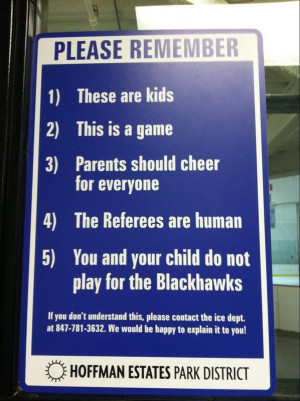 ... outside its ice rinks to remind parents about good sportsmanship