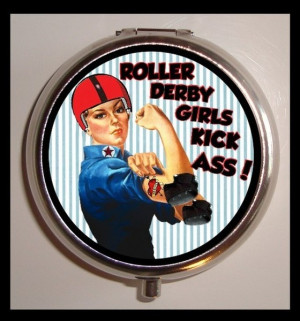 Roller Derby Girls Kick Ass! words-and-quotes-i-love