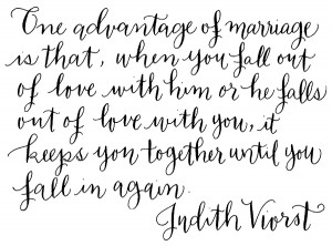 Word To Love By No. 25 :: One advantage of marriage is that…