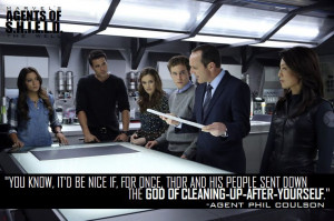 AFTER-YOURSELF' | Quote | Who Said It: Agent Phil Coulson (Clark Gregg ...