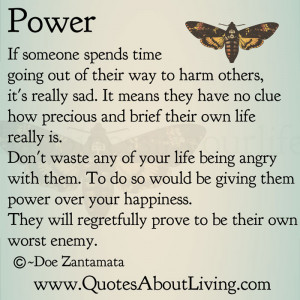If someone spends time going out of their way to harm others, it's ...