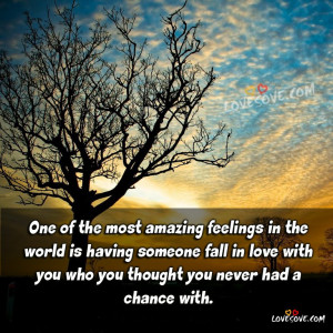 one-the-most-amazing-feelings-love-quote
