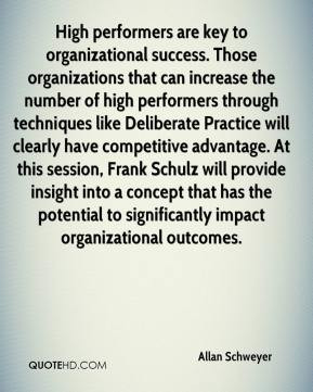 High performers are key to organizational success. Those organizations ...