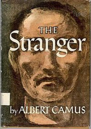 The Stranger by Albert Camus The Stranger by Albert Camus