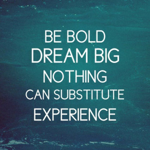 Be BOLD.
