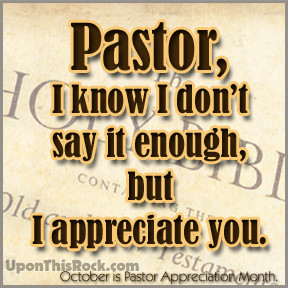 Pastor Appreciation Graphics by UponThisRock.com