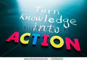Turn knowledge into action, conceptual words on blackboard - stock ...