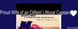 Oil Field Quotes And Sayings Oilfield wife