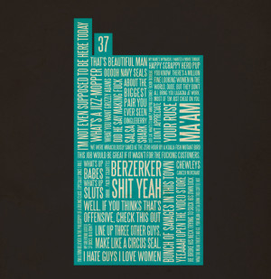 Memorable Quotes In Equally Memorable Typographic Art Posters By Jerod ...