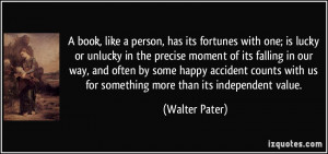 book, like a person, has its fortunes with one; is lucky or ...