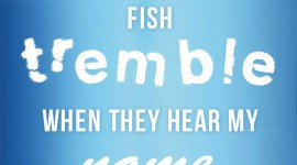 Tremble - Fishing Quote