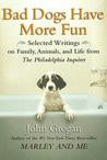 John Grogan Quotes (Author of Marley and Me)