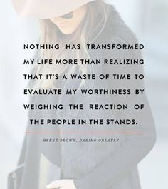 Brene' Brown. Quote about life. quotes about your soul, brene brown ...