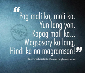 Ramon Bautista Tagalog Quotes and Advice