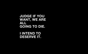 Death Quotes Wallpaper 1680x1050 Death, Quotes, Judge