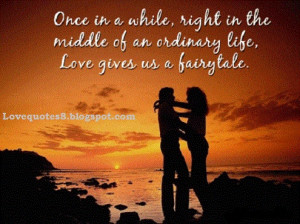 ... up a love relationship the following are some of the love quotes