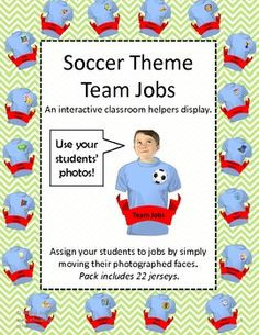 Soccer Theme Team Responsibilities. 22 jerseys with classroom jobs ...