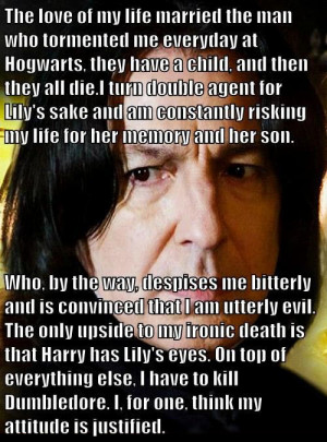 Snape had his reasons…