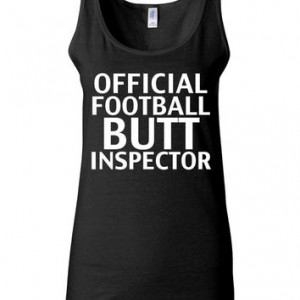 Football Shirt - Official Football Butt Inspector - Funny Football ...