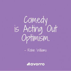 Robin Williams Optimism Quote