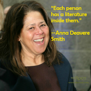 Quote of the Day: Anna Deavere Smith on Literature