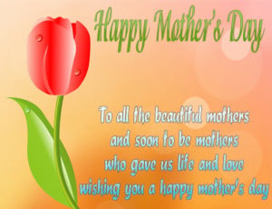 Beautiful Mother’s Day Quotes