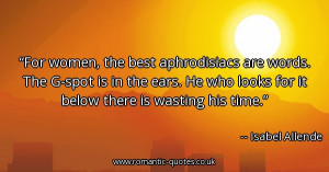 for-women-the-best-aphrodisiacs-are-words-the-g-spot-is-in-the-ears-he ...