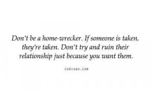 Dont Be A Home Wrecker Motivational Love Quotes