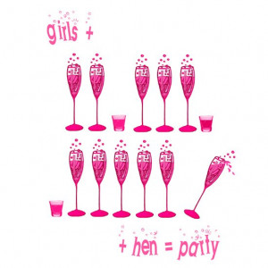 Have a great Hen's Night...