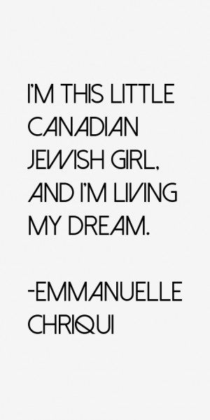 EMMANUELLE CHRIQUI QUOTES