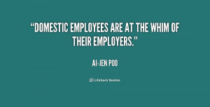 quote-Ai-jen-Poo-domestic-employees-are-at-the-whim-of-207995.png