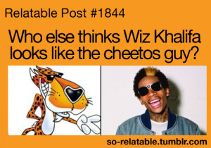 funny wiz khalifa true true story so true relatable Cheetos