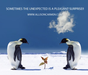... IS A PLEASANT SURPRISE #self-help #inspiration, #quotes #funny