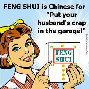  Feng  Shui  Funny Quotes  QuotesGram