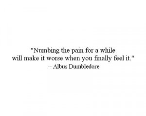 Dumbledore quotes are the best.