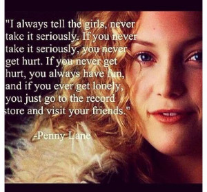 The wise words of penny lane . #quotes