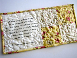 St. Francis Cabrini quote inspirational mini quilt, quilted mug rug ...