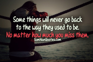 ... sad #miss old times #missing someone #quote #Relationship Quotes