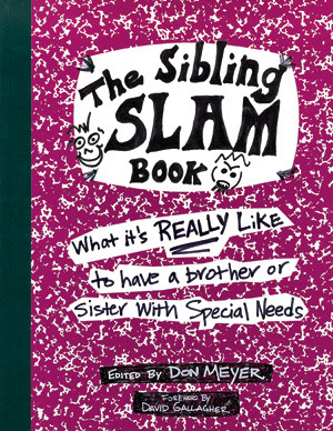 The Sibling Slam Book: What it’s REALLY Like to have a brother or ...