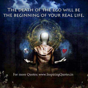 Quotes on Ego, Thoughts about Ego, Quotes & Quotations