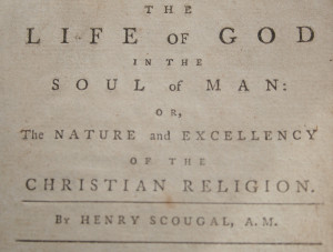 ... of God in the Soul of Man, by Henry Scougal (b. 1650) Classic Quotes