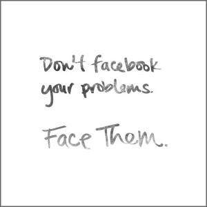 , don't face them. Funny Sarcastic Come Back Quotes For Your Facebook ...