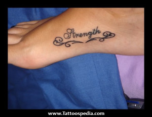 Strength Foot Tattoos 1 Tattoo Quotes For Men About Strength