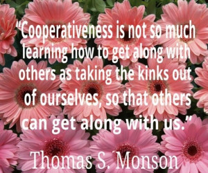 ... kinks out of ourselves, so that others can get along with us