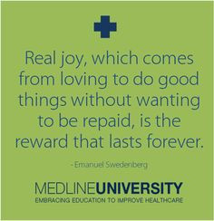 ... repaid, is the reward that lasts forever. #Nursing #Nurses #MedlineU