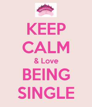 Why Being Single Great Love...