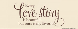 Facebook cover photos love quotes - love story