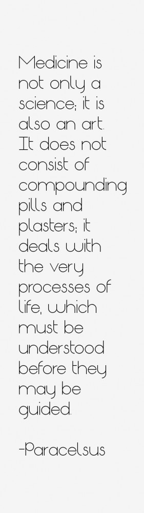 View All Paracelsus Quotes