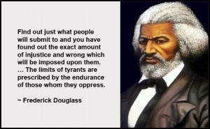 Frederick Douglass Quote