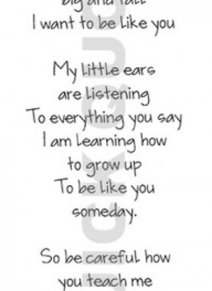 Want Be Like You, My Little Ears Are Listening To Everything You Say